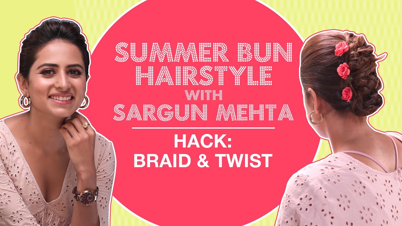 An Easy Everyday Summer Hairstyle | Triple Bun With Sargun Mehta | MissMalini