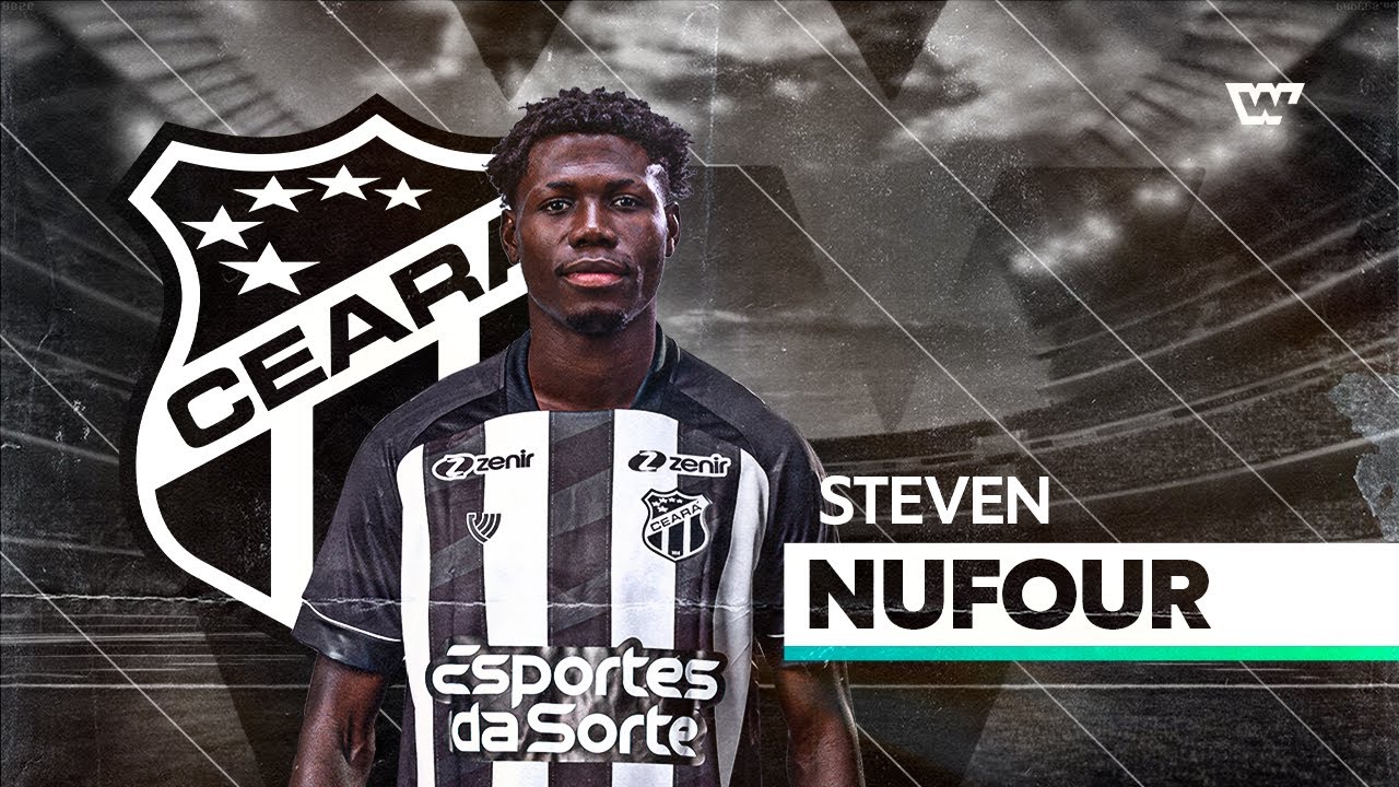 Steven Nufour | Ceará SC | 2024 - Player Showcase