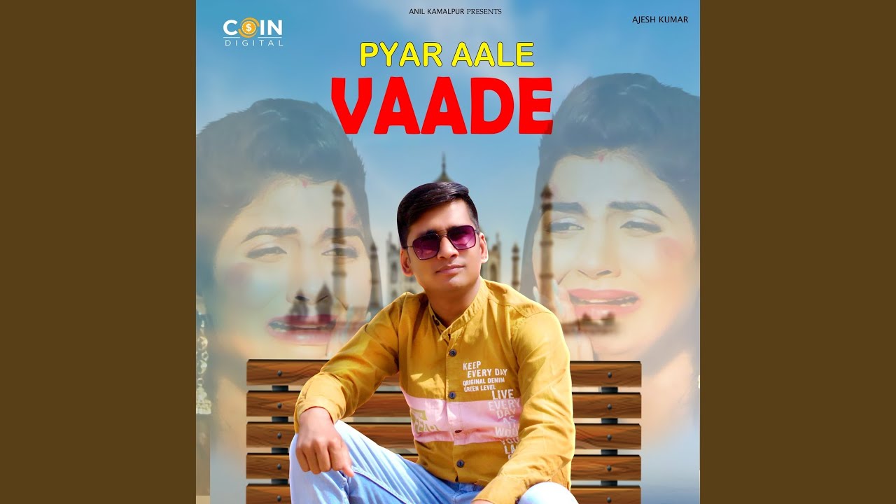 Pyar Aale Vaade