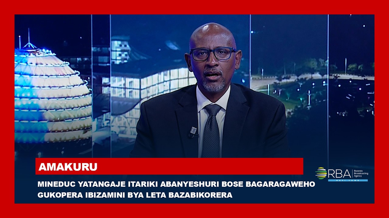 MINEDUC yatangaje itariki abanyeshuri bose bagaragaweho gukopera ibizamini bya Leta bazabikorera