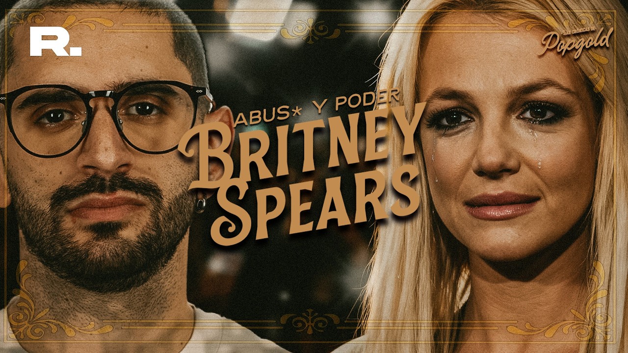 Britney Spears: abus*, poder y control en Hollywood