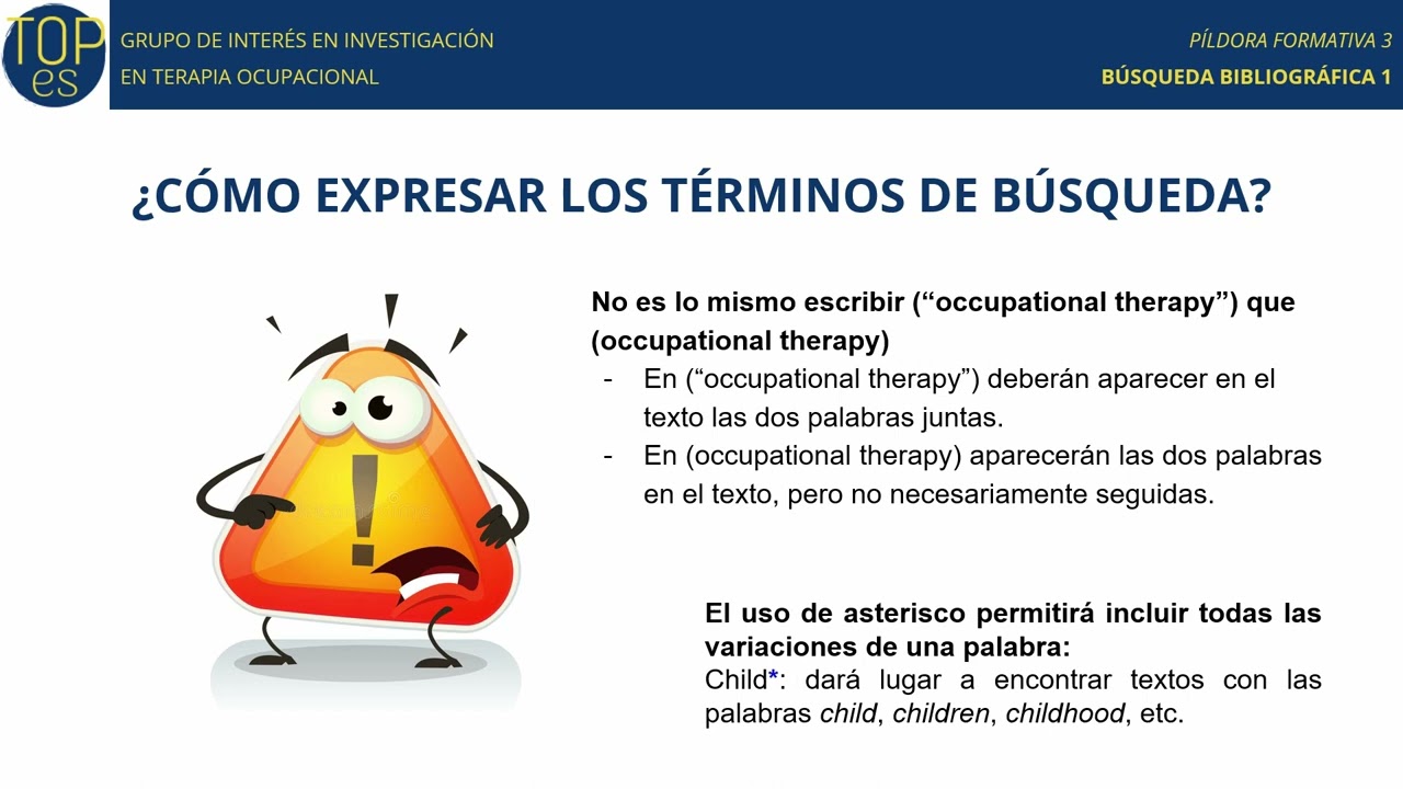 Píldora 3: Búsquedas bibliográficas I: estrategia de búsqueda