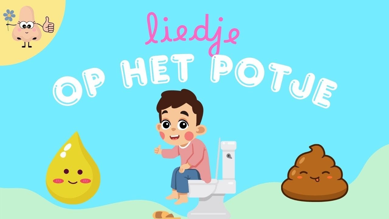 Plassen op het Potje Lied - Zinderlijkheidstraining voor Kinderen