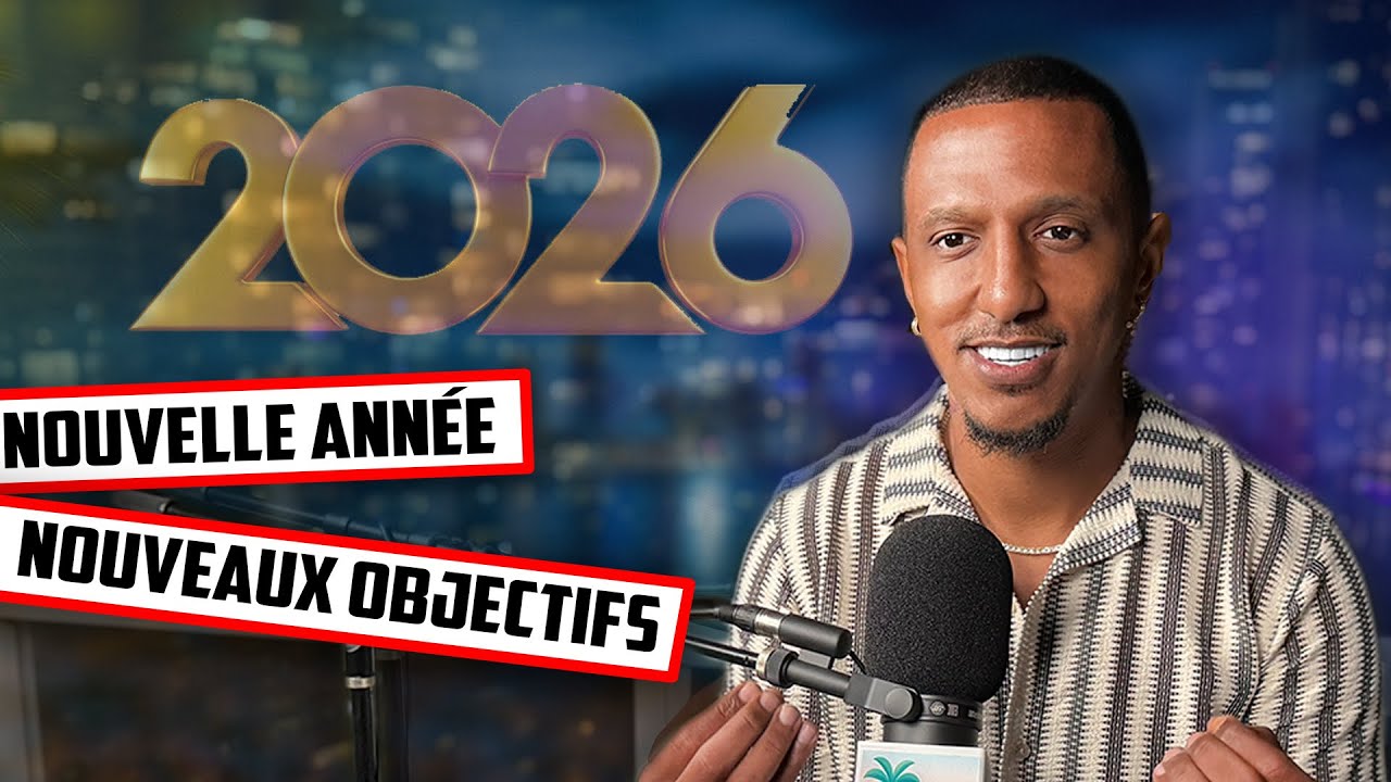 ATTEINS TES OBJECTIFS EN 2026 (Podcast #2)