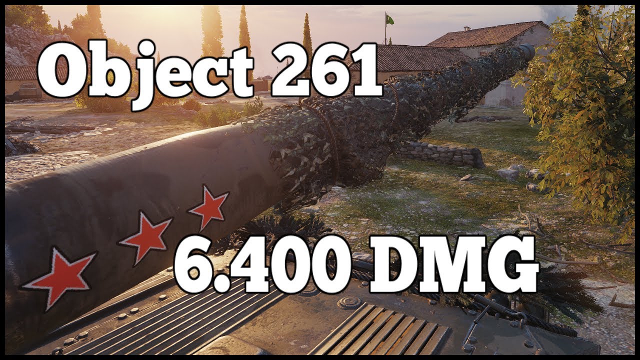 Object 261 6400 DMG!