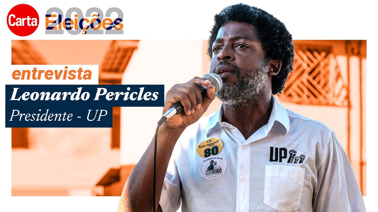 LEONARDO PERICLES (UP) AO VIVO | Eleições 2022