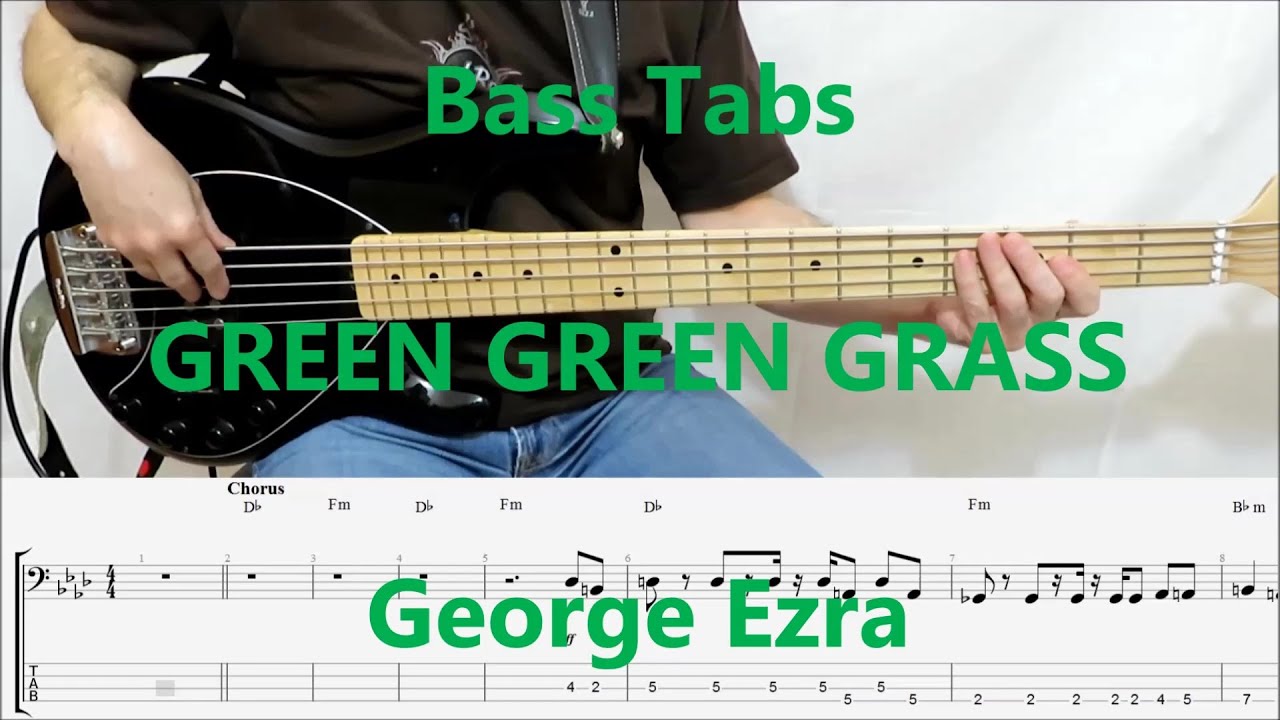 George Ezra - Green Green Grass (BASS COVER TABS)