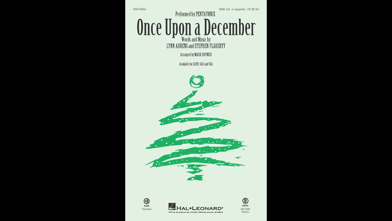 Once Upon a December (SAB Choir, opt. a cappella) - Arranged by Mark Brymer