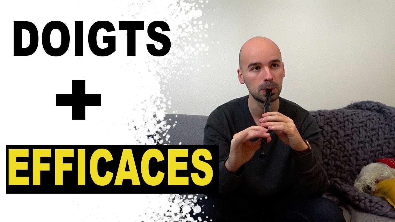 Comment avoir des doigts plus efficaces sur la flute irlandaise