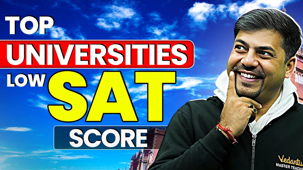 Top Universities with Low SAT Score | MIT, Oxford, Harvard, Stanford | Harsh Sir
