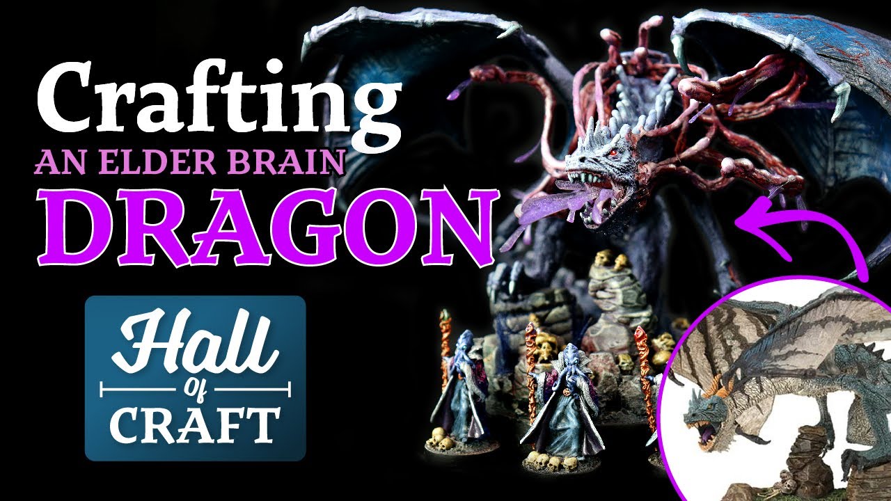DESTROYING A RARE MODEL to make a one-of-a-kind ELDERBRAIN DRAGON. - Hall of Craft (EP 41)