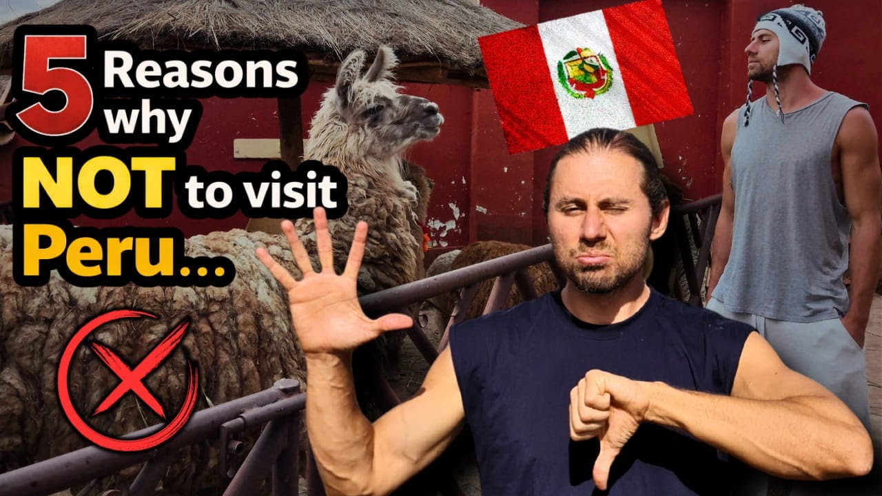 Peru is NOT for Everyone… The Truth Nobody Tells You