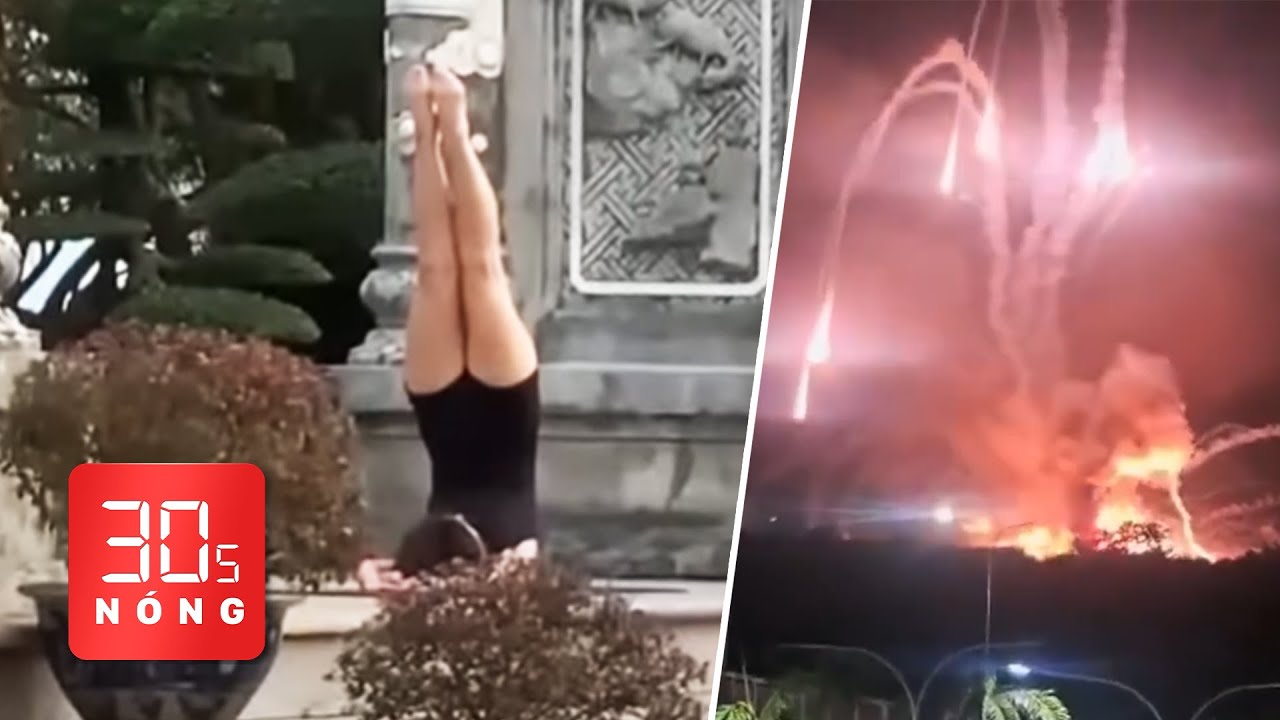 Bản tin 30s Nóng: Một phụ nữ ‘trồng cây chuối’ khoe đùi trước chùa Linh Ứng; Mỹ tấn công Venezuela