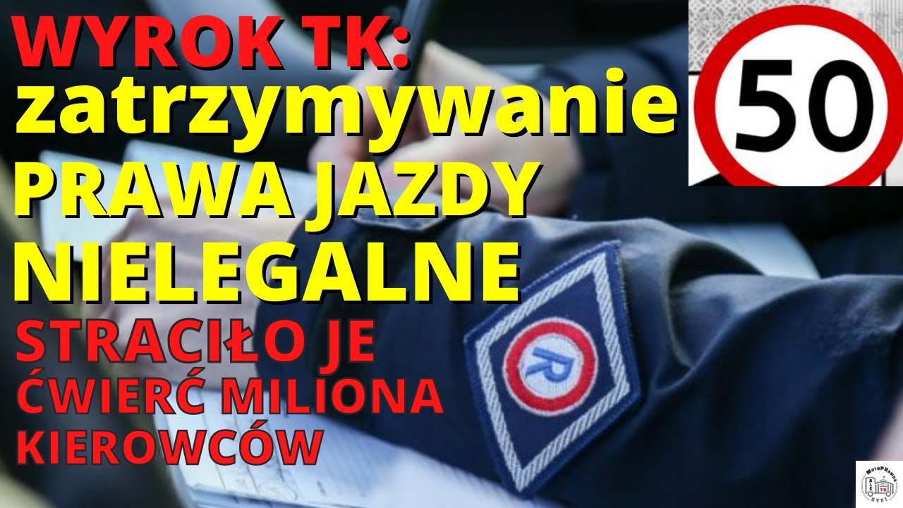 Ćwierć miliona praw jazdy zatrzymane nielegalnie. Wyrok Trybunału Konstytucyjnego