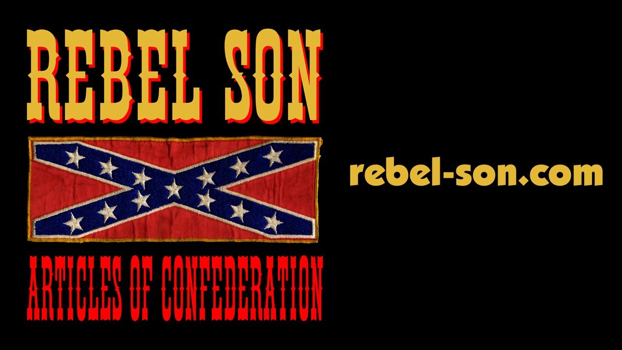Rebel Son - Sittin' Up Drinkin' With Robert E. Lee
