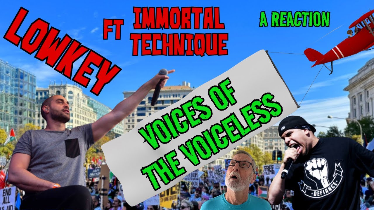 Lowkey ft Immortal Technique  -  Voices of the Voiceless  -  A Reaction
