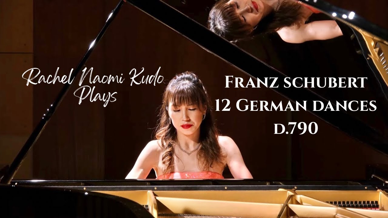 Schubert 12 German Dances, Op.171 D.790 II Rachel Naomi Kudo, Piano
