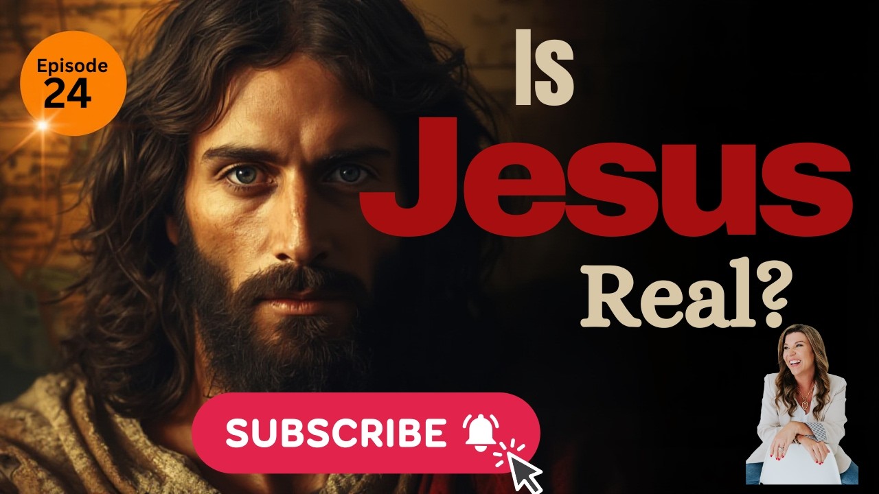 EPISODE 24: Who Was Jesus Really?