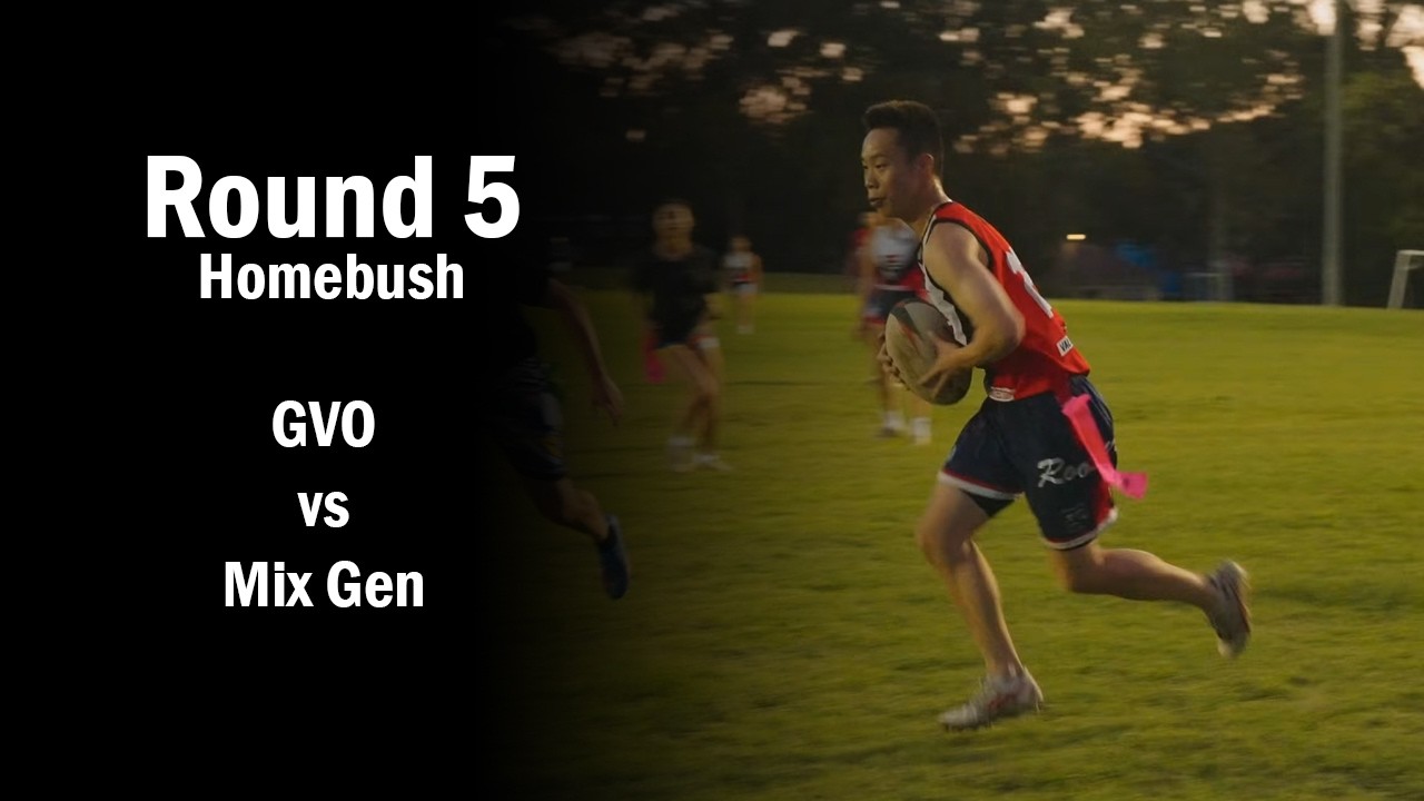 Round 5 - GVO vs Mix Gen - Homebush Monday Mixed