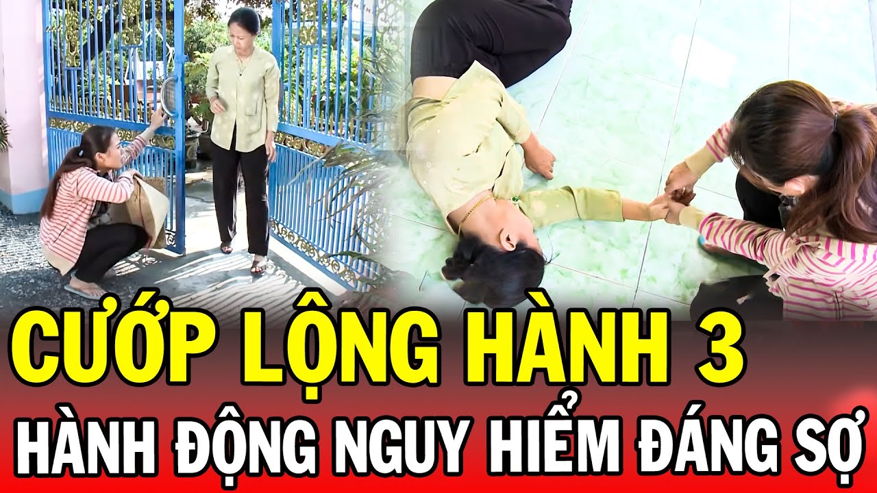 Chuyện Cảnh Giác 2025 | CƯỚP LỘNG HÀNH 3 | Phút Giây Cảnh Giác 2025 | Chuyện Cảnh Giác Mới 2025