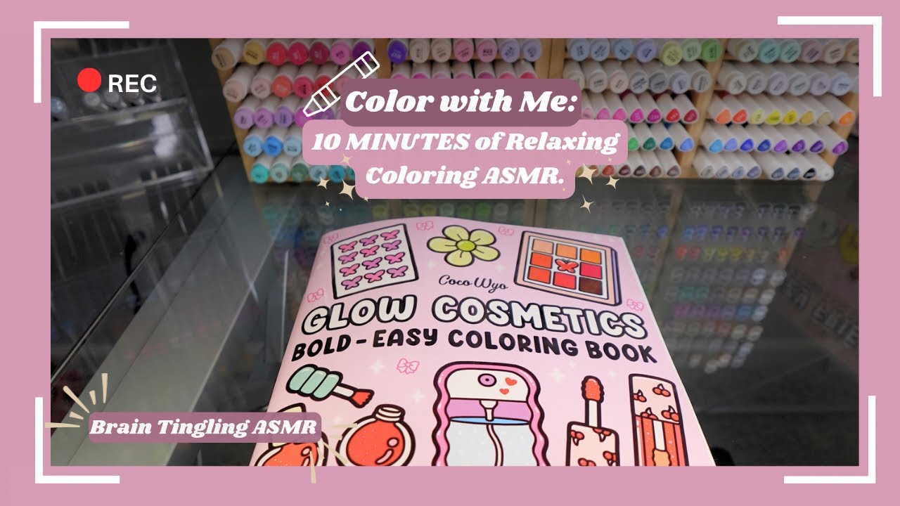 10 Minutes of RELAXING COLORING | Relaxing & Soothing Sounds, Ohuhu Alcohol Markers