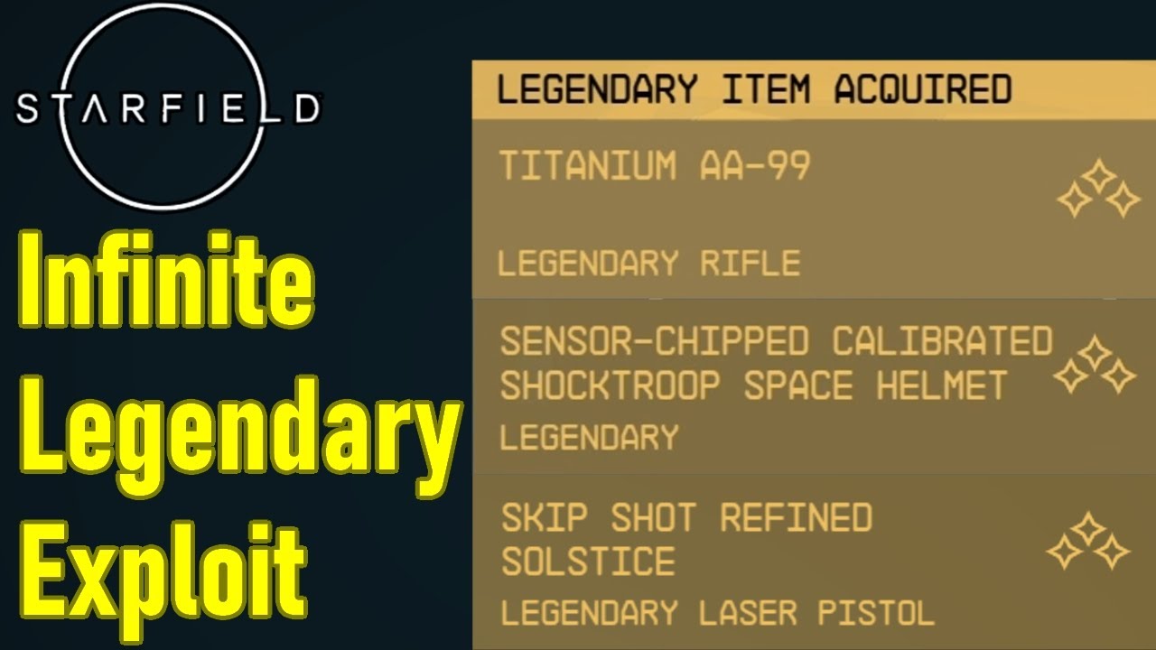 Starfield legendary weapons glitch, INFINITE legendary farm exploit