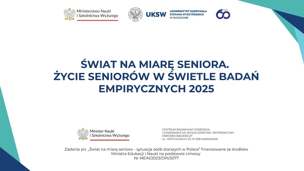 ŚWIAT NA MIARĘ SENIORA.ŻYCIE SENIORÓW W ŚWIETLE BADAŃEMPIRYCZNYCH 2025
