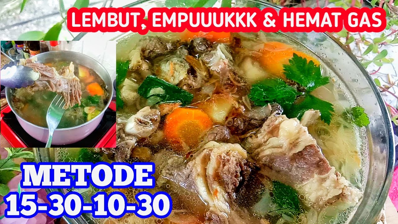 TANPA PRESTO !!! CUKUP IKUTI METODE INI CARA MEMASAK SOP IGA SAPI EMPUK DAN HEMAT GASSS