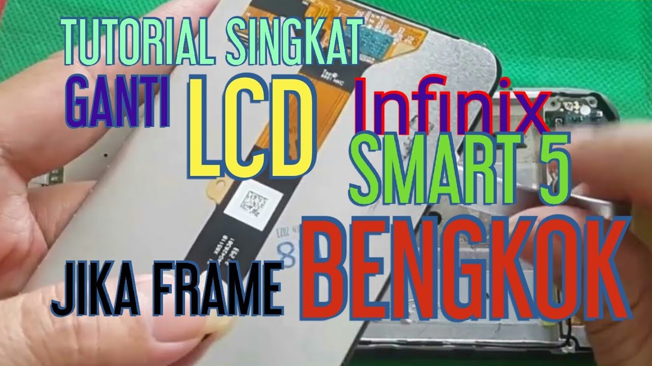 Ganti LCD Infinix Smart 5 Frame Bengkok || 100% Done