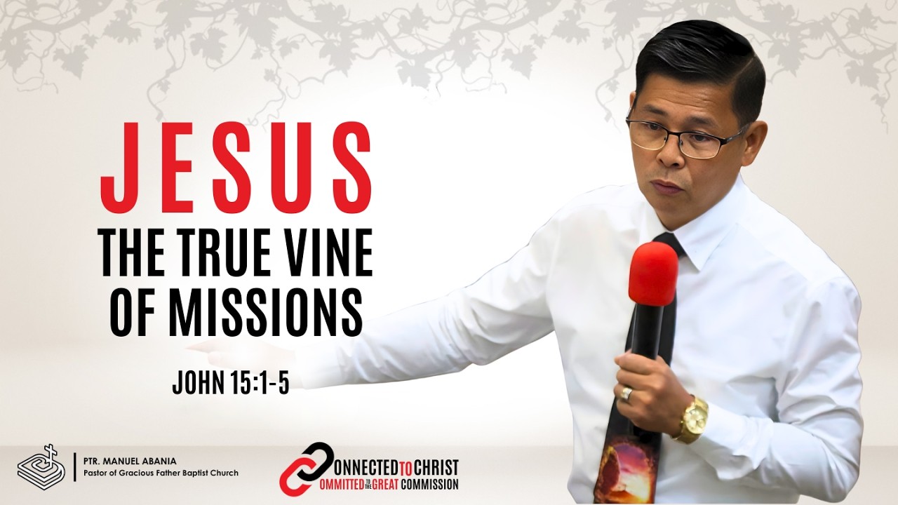 LBC 45th World Mission Conference (03/06/26) “Jesus the True Vine of Missions”