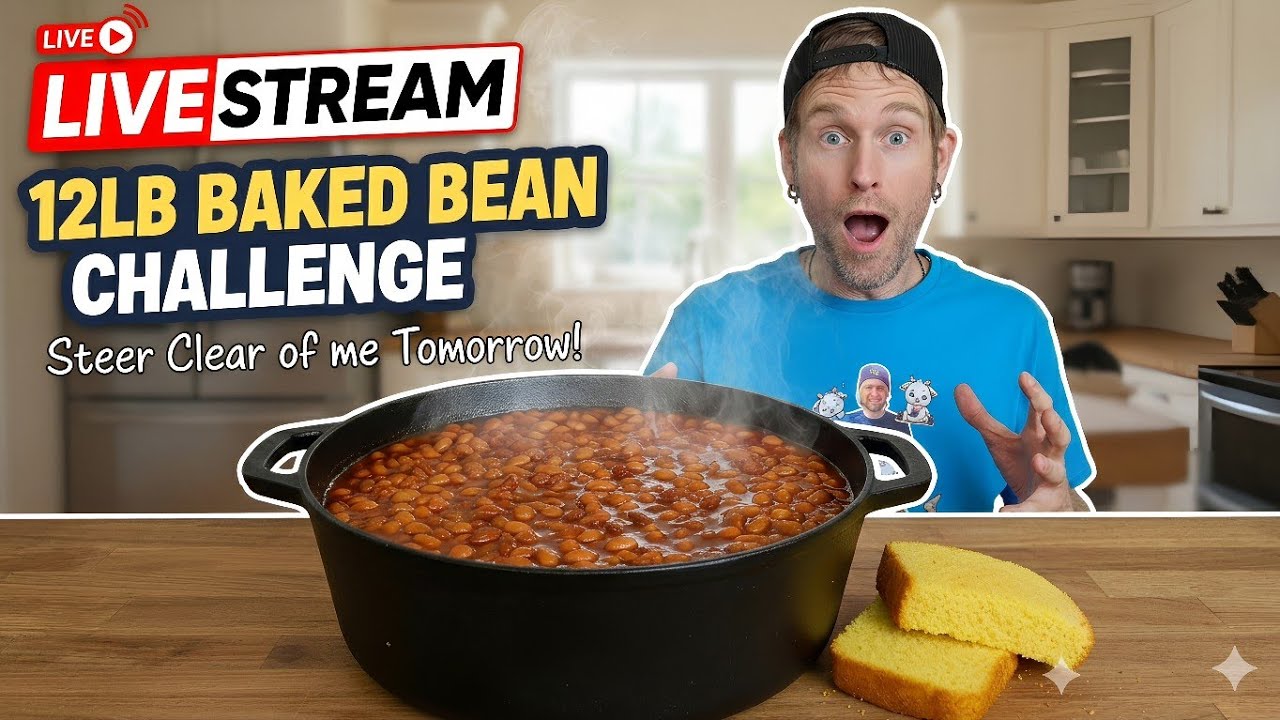 12lb Baked Bean Challenge: Will I Regret This? (Watch LIVE)