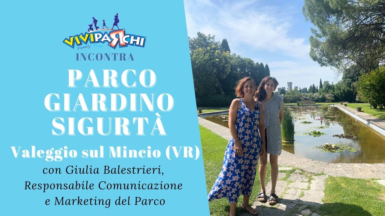Viviparchi incontra il Parco Giardino Sigurt&agrave;