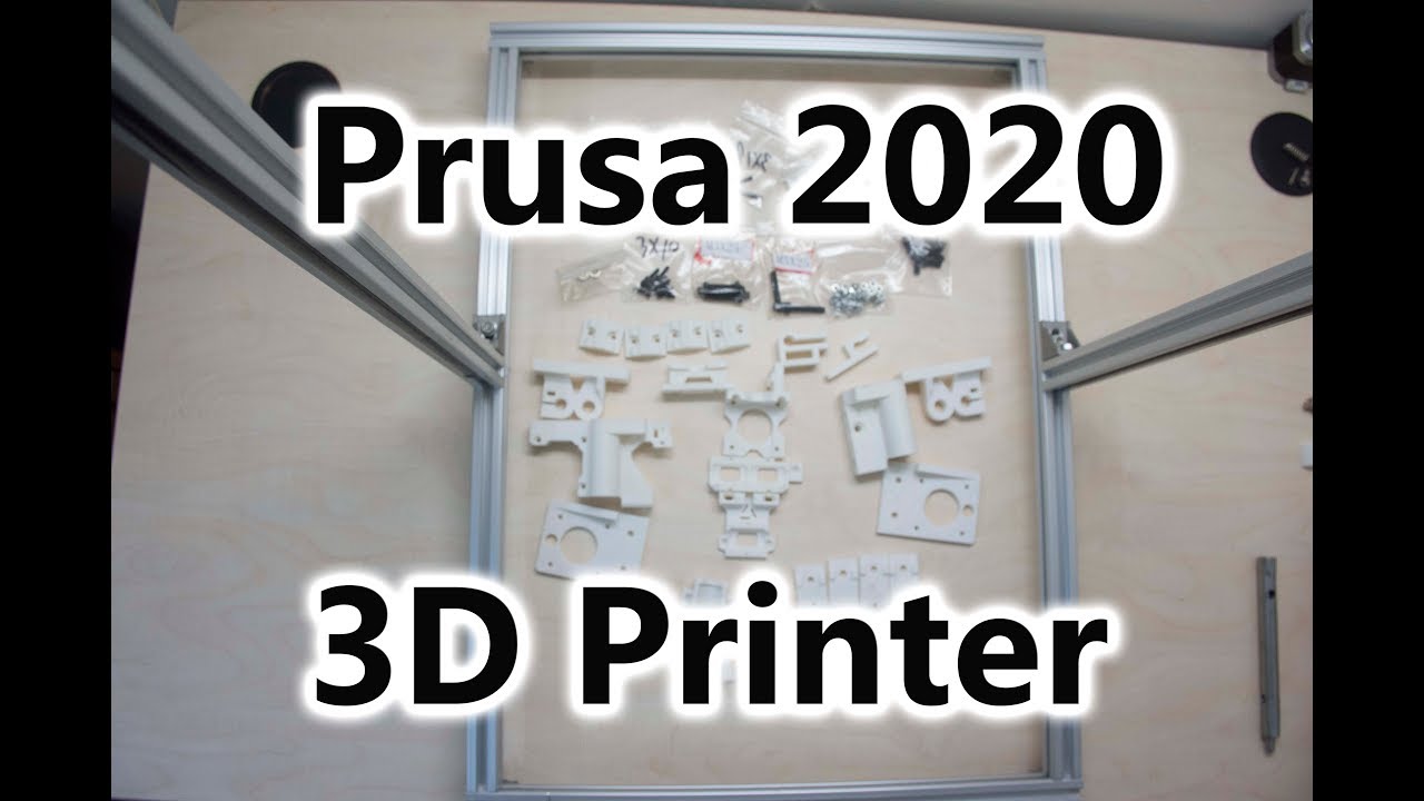 Prusa 2020 3D Printer Clone Build