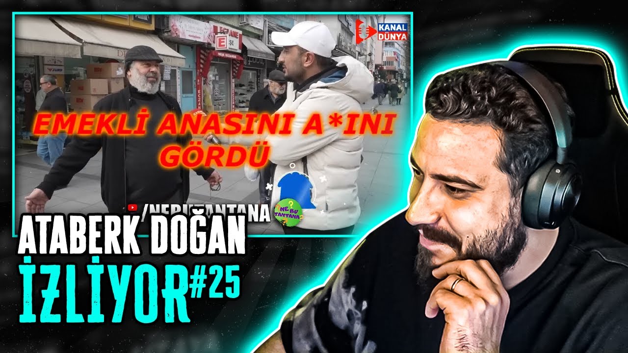 ATABERK DOĞAN "EMEKLİ KAOSU KARIŞIK RÖPORTAJ SERİSİ 11 - NEBUTANTANA" İZLİYOR!