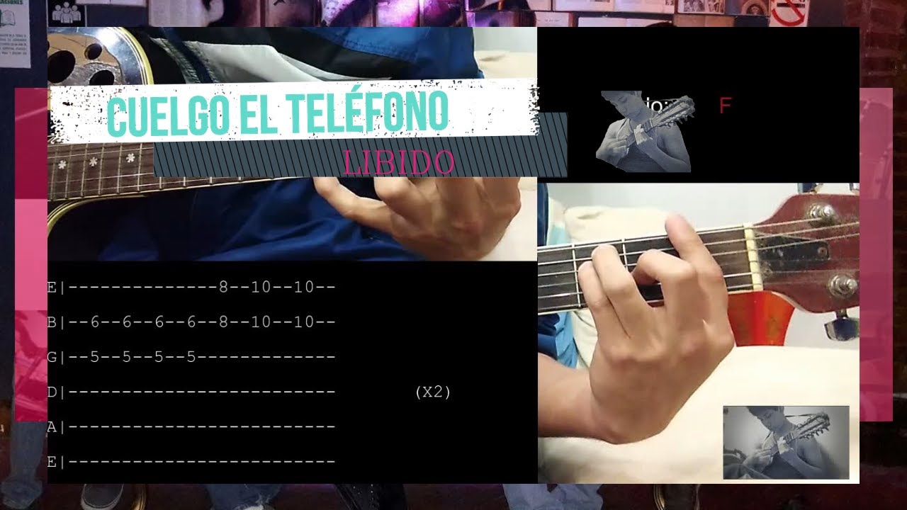 Cuelgo el Teléfono - Libido (Tutorial)