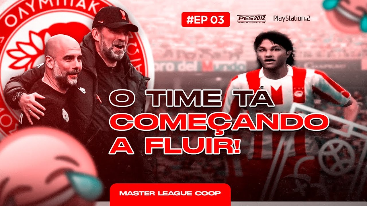 #03 🤩O TIME DEMONSTRA UMA LEVE MELHORA🤩 | MASTER LEAGUE COOP PES 2012 DE PS2