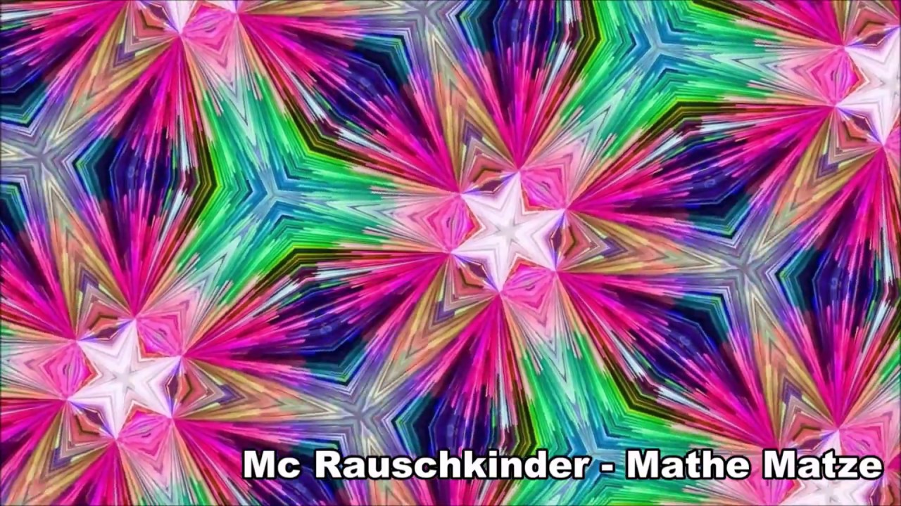 Mc Rauschkinder - Mathe Matze