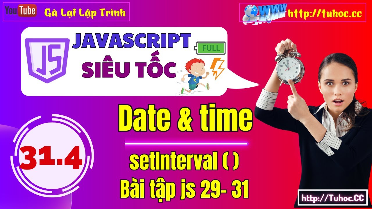 31.4 Javascript setInterval Explained _ Hiểu rõ setInterval trong JavaScript với ví dụ thực tế