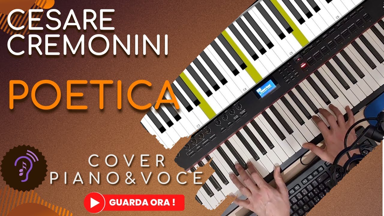 Cesare Cremonini - Poetica - Piano & Voice Cover