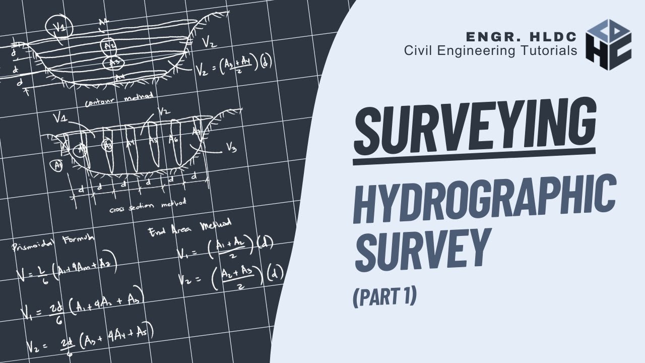 Higher Surveying | Hydrographic Survey | Part 1