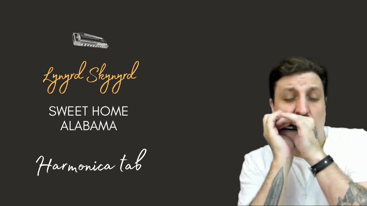 🎶 Sweet Home Alabama - Lynyrd Skynyrd (Harmonica Tab)
