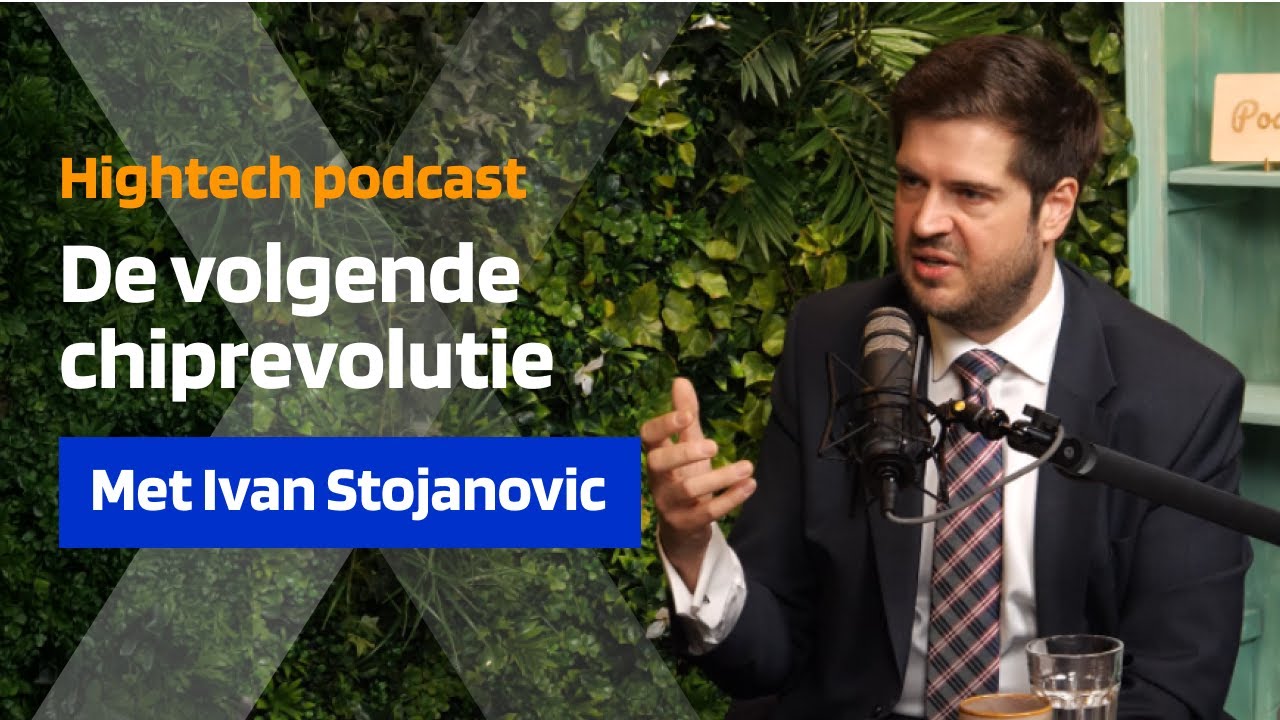 #3 Wat wordt de volgende chiprevolutie? | Ivan Stojanovic bij What's NXT