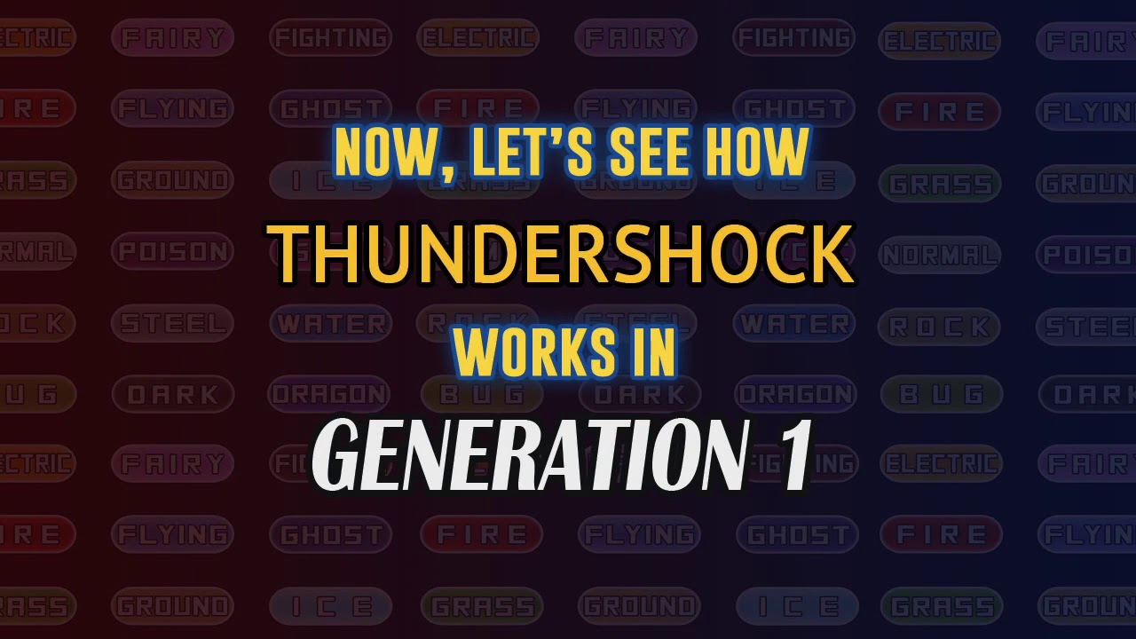 Pok&eacute;mon Moves Evolution: ThunderShock (In All 7 Generations)