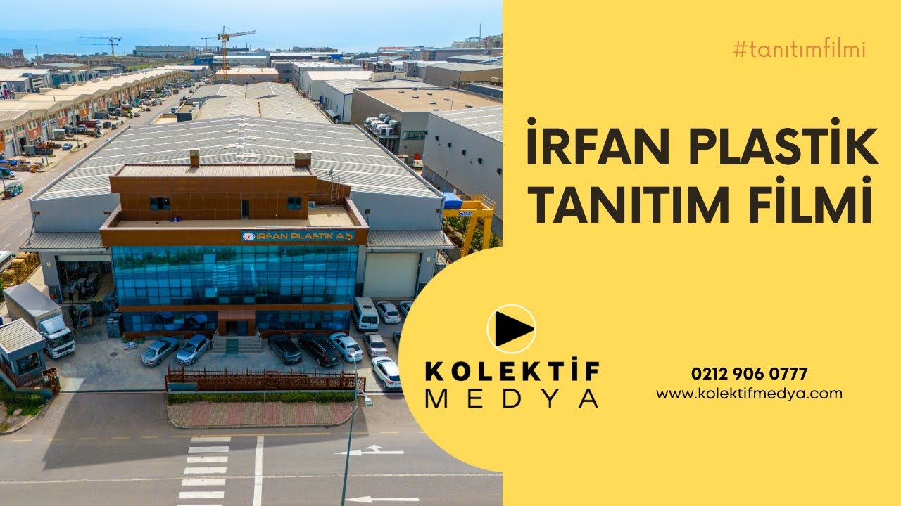 İrfan Plastik Fabrika Tanıtım Filmi | Kolektif Medya