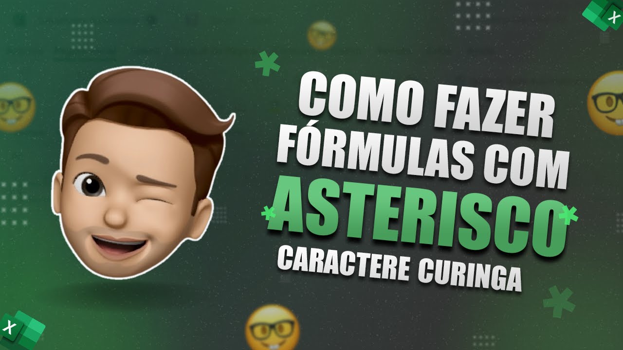 Fórmulas com ASTERISCO no Excel | CARACTERE CURINGA