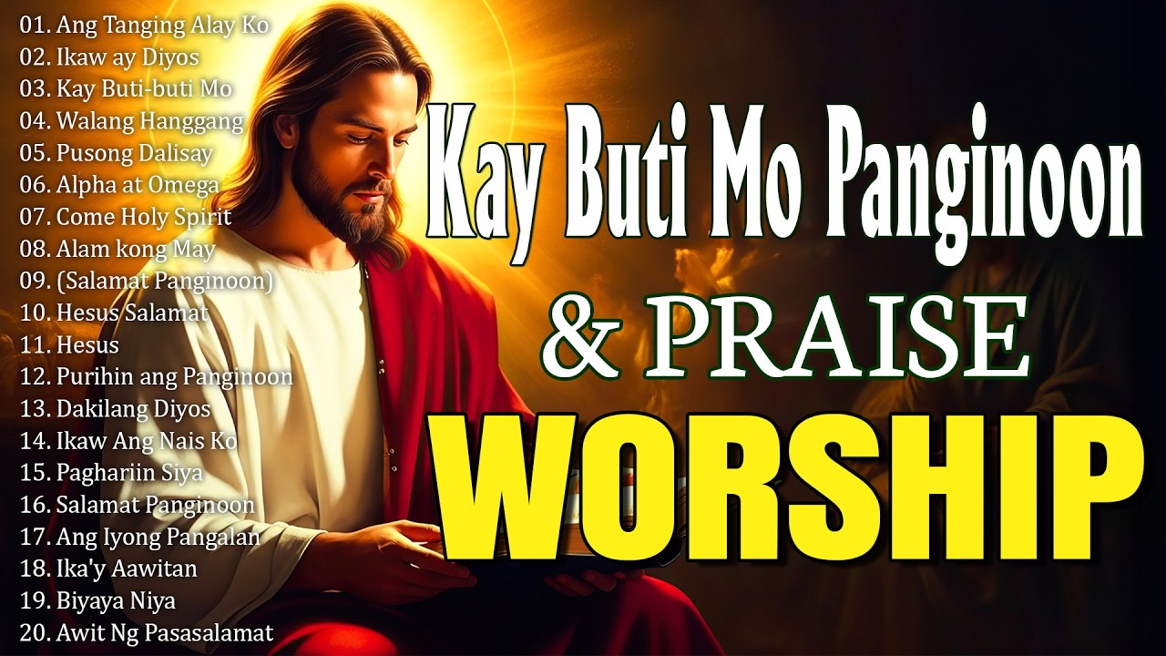 Sunday Early Morning Tagalog Worship Songs 2026 🙏 Praise Playlist to Start Your Day