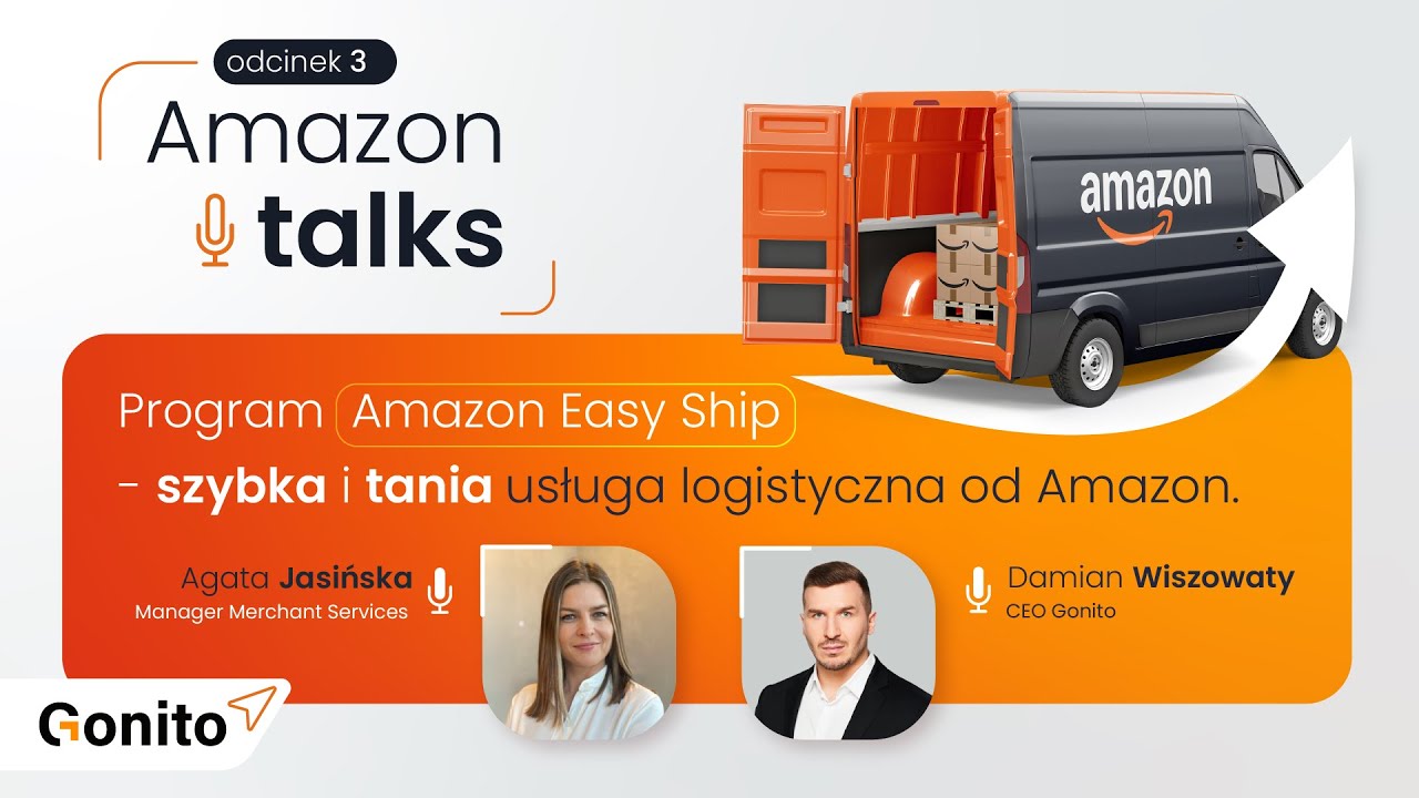 Amazon Talks #3 - Usługa Amazon Easy Ship - nowość dla polskich sprzedawców!