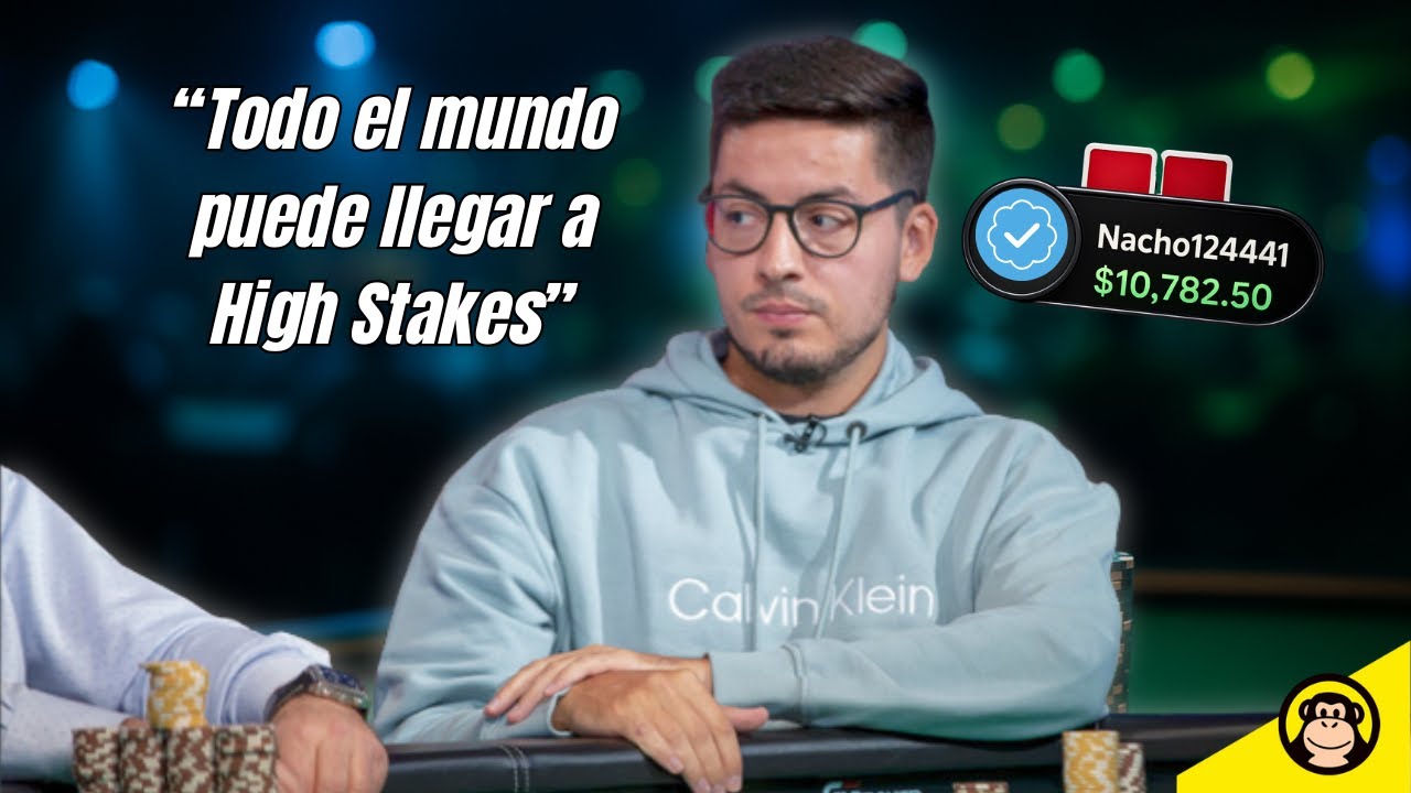 &ldquo;Esto distingue a un jugador normal de uno de High Stakes&rdquo; &ndash; Ignacio Mor&oacute;n (Nacho12441)