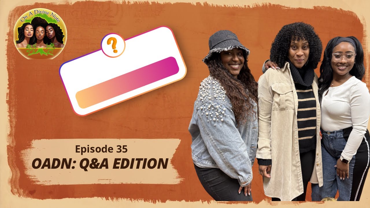 EP.35| Let’s talk Healing & Growing: Q&A Edition 