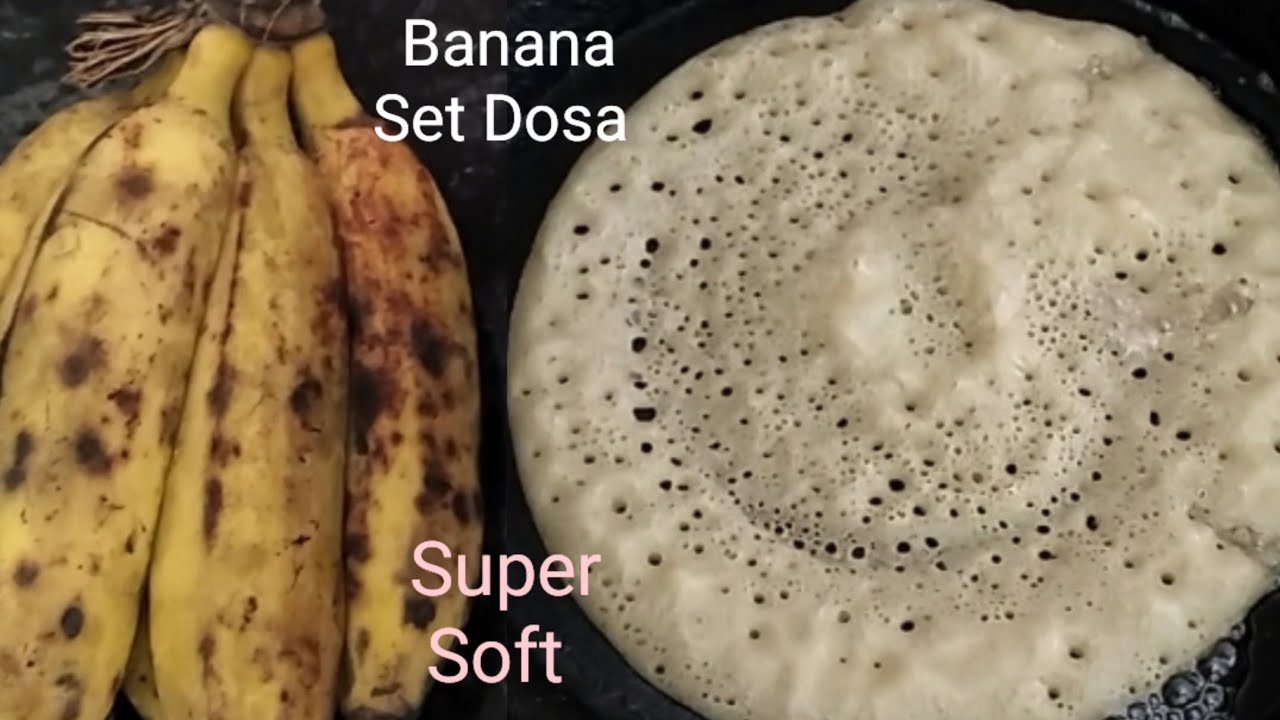 Banana Set Dosa Recipe | Soft & Fluffy Dosa | Easy Breakfast 